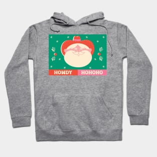 Howdy HoHoHo Hoodie